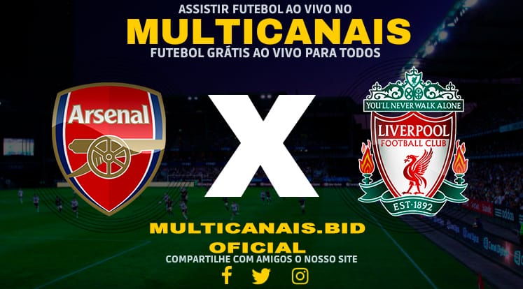 Assistir Arsenal x Liverpool Ao Vivo Online HD 07/01/2024