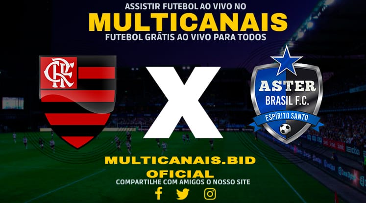 Assistir Flamengo x Aster Brasil Ao Vivo Online HD 19/01/2024