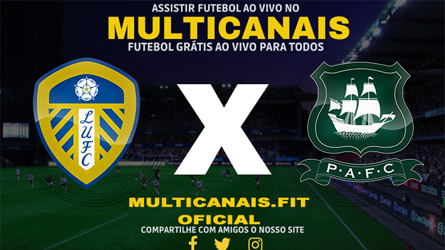 Assistir Leeds x Plymouth Ao Vivo Online HD 27/01/2024