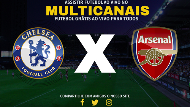 Assistir Chelsea x Arsenal AO VIVO Online 15/03/2024