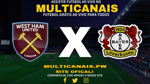 Assistir West Ham x Bayer Leverkusen AO VIVO Online 18/04/2024