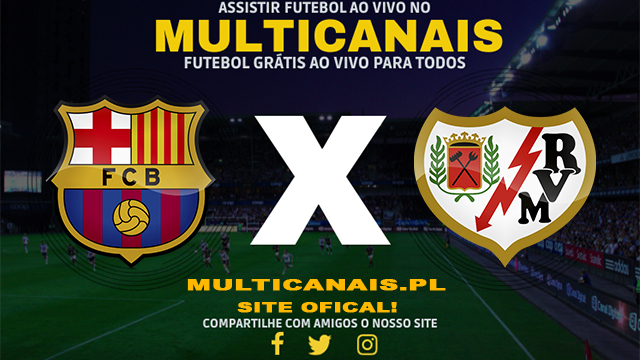 Assistir Barcelona x Rayo Vallecano AO VIVO Online 19/05/2024