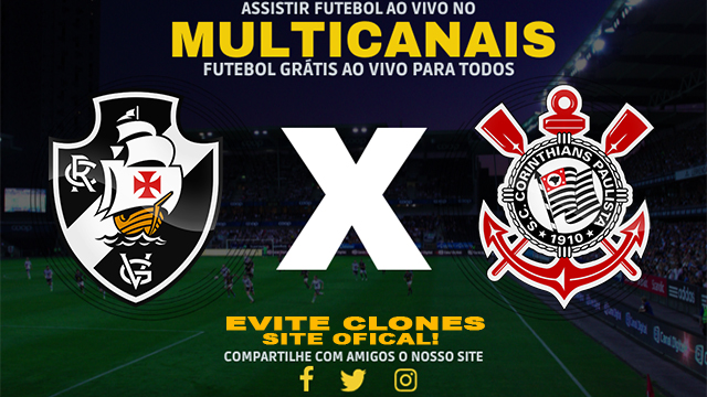 Assistir Vasco x Corinthians AO VIVO Online 10/07/2024