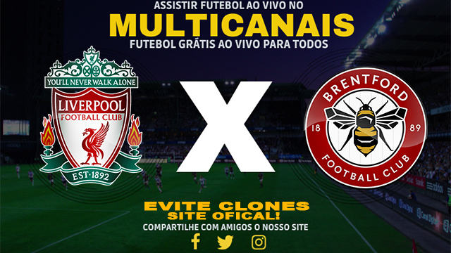 Assistir Liverpool x Brentford AO VIVO Online 25/08/2024