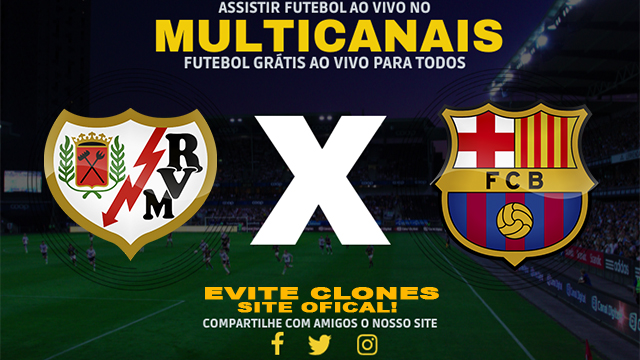 Assistir Rayo Vallecano x Barcelona AO VIVO Online 27/08/2024