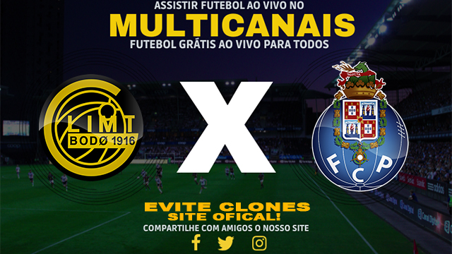 Assistir Bodo/Glimt x Porto AO VIVO Online 25/09/2024