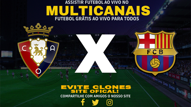 Assistir Osasuna x Barcelona AO VIVO Online 28/09/2024