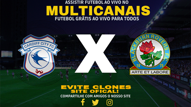 Assistir Cardiff x Blackburn AO VIVO Online 09/11/2024