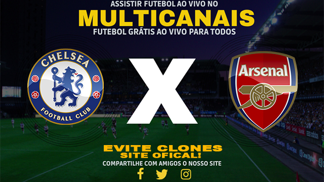 Assistir Chelsea x Arsenal AO VIVO Online 10/11/2024