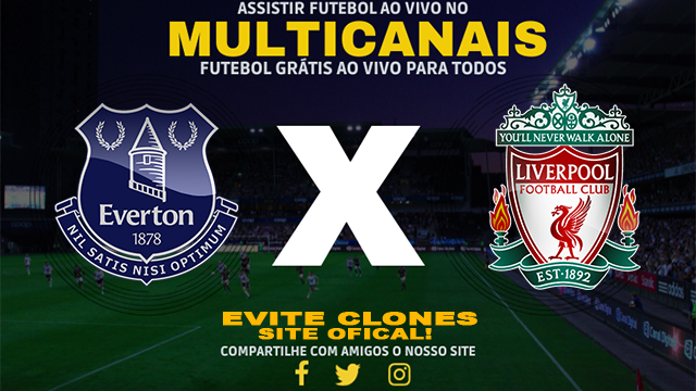 Assistir Everton x Liverpool AO VIVO Online 17/11/2024