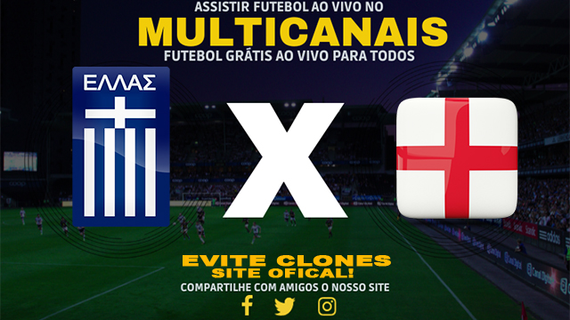 Assistir Grécia x Inglaterra AO VIVO Online 14/11/2024