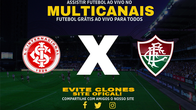 Assistir Internacional x Fluminense AO VIVO Online 08/11/2024