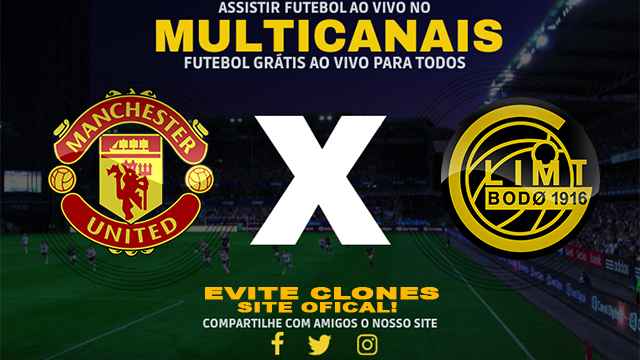 Assistir Manchester United x Bodo/Glimt AO VIVO Online 28/11/2024