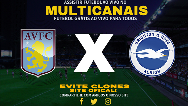 Assistir Aston Villa x Brighton AO VIVO Online 30/12/2024