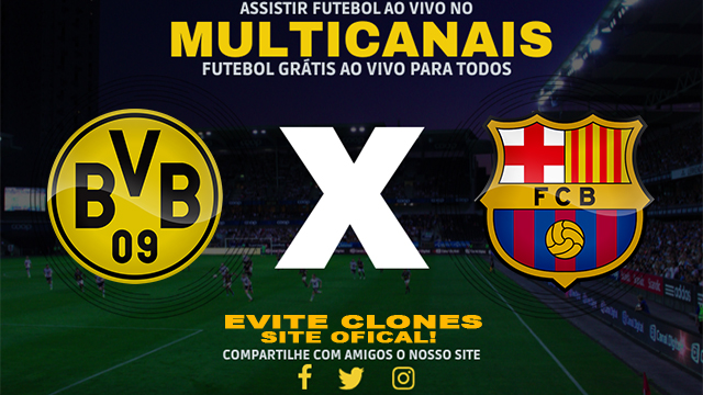 Assistir Borussia Dortmund x Barcelona AO VIVO Online 11/12/2024