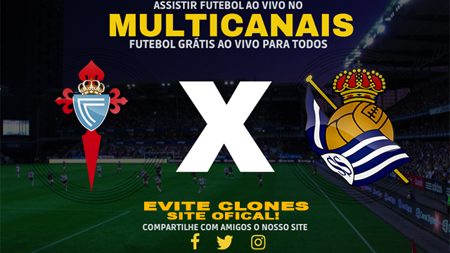 Assistir Celta Vigo x Real Sociedad AO VIVO Online 21/12/2024