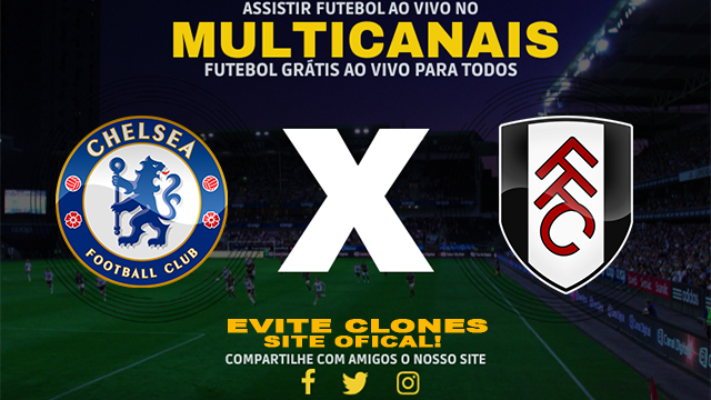 Assistir Chelsea x Fulham AO VIVO Online 26/12/2024