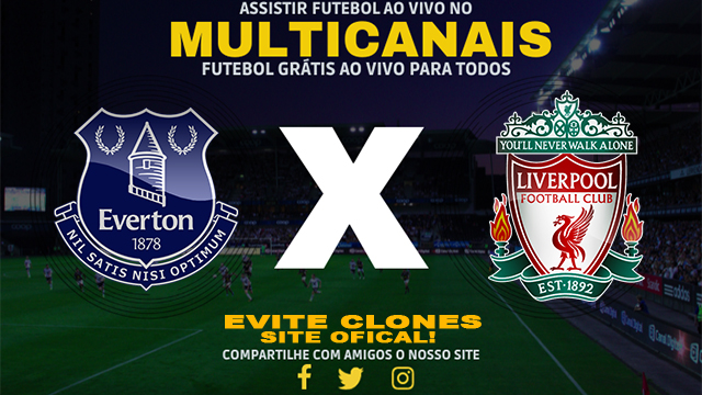 Assistir Everton x Liverpool AO VIVO Online 07/12/2024