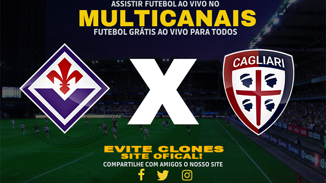 Assistir Fiorentina x Cagliari AO VIVO Online 08/12/2024