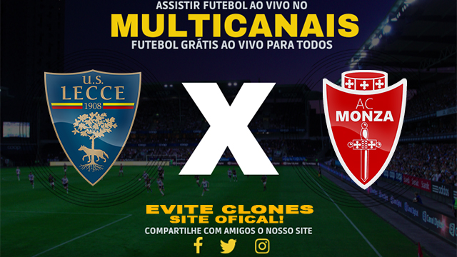 Assistir Lecce x Monza AO VIVO Online 15/12/2024