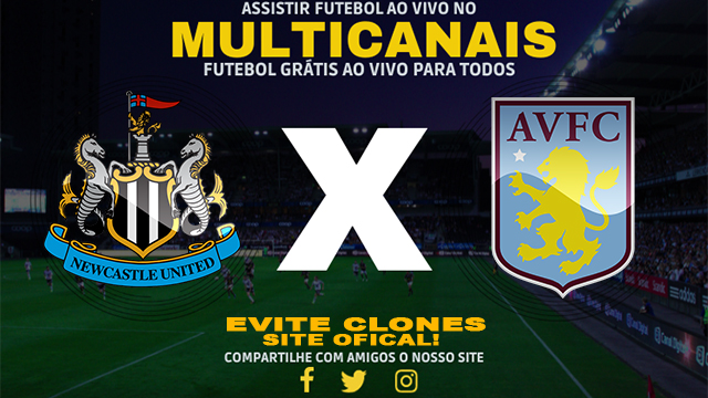 Assistir Newcastle x Aston Villa AO VIVO Online 26/12/2024