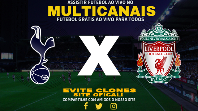 Assistir Tottenham x Liverpool AO VIVO Online 22/12/2024