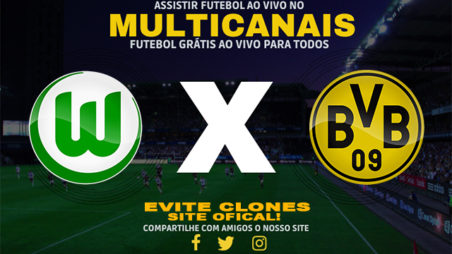 Assistir Wolfsburg x Borussia Dortmund AO VIVO Online 22/12/2024