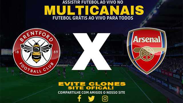 Assistir Brentford x Arsenal AO VIVO Online 01/01/2025