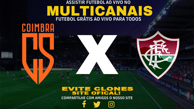 Assistir Coimbra x Fluminense AO VIVO Online 06/01/2025