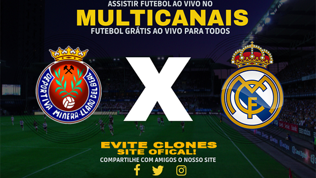 Assistir Deportiva Minera x Real Madrid AO VIVO Online 06/01/2025