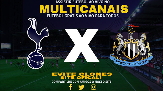 Assistir Tottenham x Newcastle AO VIVO Online 04/01/2025