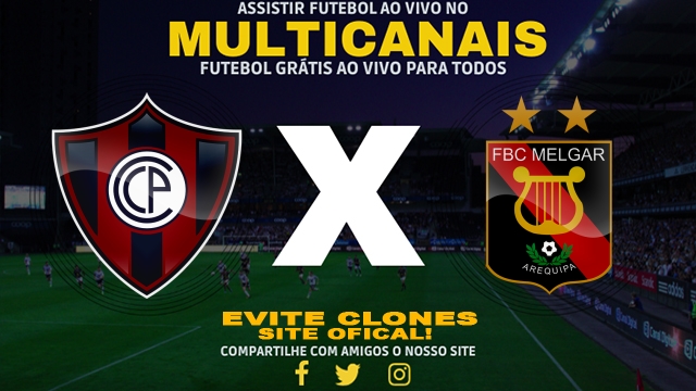 Assistir Cerro Porteño x Melgar AO VIVO Online 12/03/2025